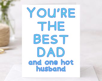 Funny Father's Day Card-Hot Husband Card- Best Dad Card- Baby Shower Card for Husband
