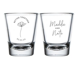 Better Together Wedding Shot Glasses, Custom Wedding Shot Glasses, Personalized Wedding Shot Glasses, Custom Wedding Shot Glass Gifts (189)