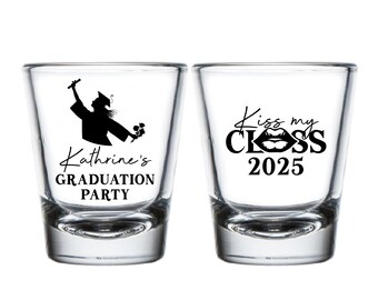 Kiss My Class Shot Glass Favors, Graduation Party Shot Glass Favors, Personalized Graduation Party Shot Glasses, Shot Glasses As Favor (392)