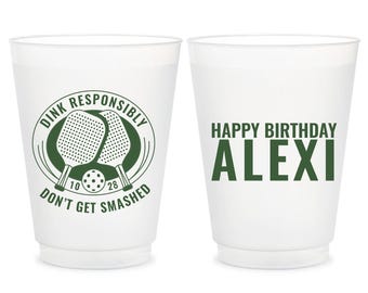 Pickleball Birthday Frosted Cups, Drink Responsibly Dont Get Smashed Custom Birthday Frosted Cups, Custom Birthday Frosted Cup Favors (404)