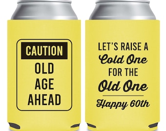 Personalized 60th Birthday Can Coolers, Custom Can Coolers, Birthday Can Coolers, Can Coolers for Guests, Party Can Coolers as Favors  (255)