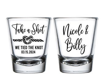 Take a Shot We Tied the Knot Shot Glasses, Personalized Wedding Shot Glasses, Custom Shot Glasses as Favor, Custom Wedding Shot Glass (290)