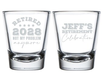 Men's Retirement Shot Glass, Personalized Retirement Shot Glass, Retirement Shot Glass Gift For Men, Funny Retirement Shot Glass Favor (258)
