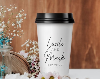 Customizable Wedding Coffee Cup, Personalized Paper Cup, Custom Drinkware, Coffee Cup Wedding Keepsake, Hot Chocolate Wedding Keepsake (331)