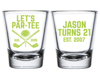 Let's Par-Tee Shot Glasses, 21st Birthday Shot Glasses, Custom 21st Birthday Shot Glasses, Custom 21st Birthday Golf Shot Glass Favors (425)
