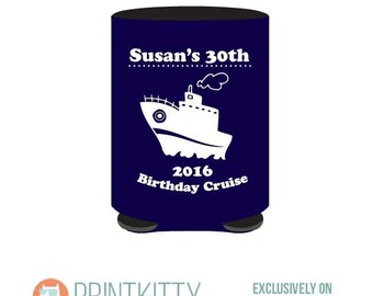 Birthday Cruise 30 year Birthday Can Coolers - Custom Printed Can Coolers - Free Shipping on all custom cozies (66)