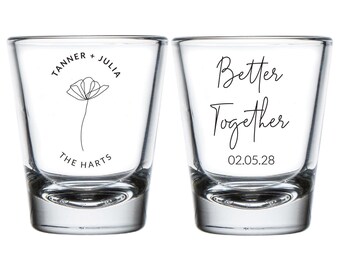 Better Together Wedding Shot Glasses, Custom Shot Glasses Wedding Favors, Custom Wedding Shot Glasses, Personalized Wedding Shot Glass (188)