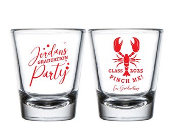 Pinch Me I'M Graduating Shot Glasses, Personalized Graduation Party Shot Glass Favors, Customized Graduation Party Shot Glass As Favor (388)