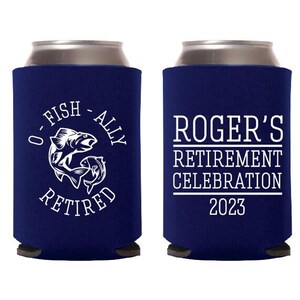 Retirement Can Coolers Gift For Men, Funny Retirement Can Coolers, Men&#39;s Retirement Can Coolers, Personalized Retirement Can Coolers  (252)