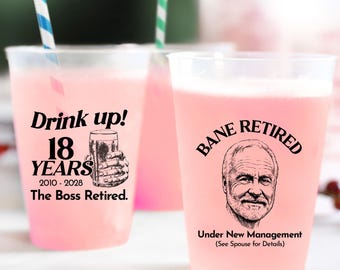 Drink Up Retirement Frosted Cups, The Boss Retired Frosted Cup Favors, Customized Portrait Under New Management Retirement Frosted Cup (455)
