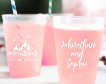 Wedding Frosted Cups, Love You To The Mountains and Back Frosted Cups, Wedding Favors Frosted Cups, Wedding Plastic Cup Custom Favors (186)