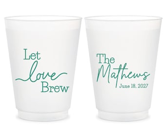 Let Love Brew Wedding Frosted Cups, Custom Wedding Frosted Cup Favors, Customized Frosted Cup Favor, Personalized Wedding Frosted Cups (423)