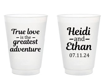 True Love is The Greatest Adventure Frosted Cups, Wedding Frosted Cups as Favors, Custom Frosted Cups, Frosted Cups Wedding as Favors (302)