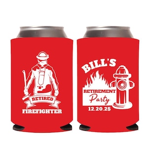 Firefighter Retirement Can Cooler Favors, Custom Firefighter Can Cooler Retirement  Party Favors, Personalized Retirement Beer Huggers (386)