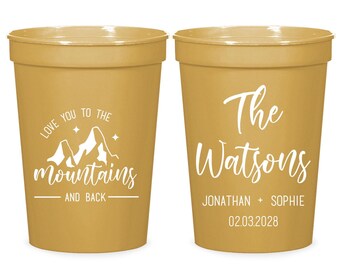 Love You To The Mountains and Back Stadium Cups, Wedding Stadium Cups, Plastic Stadium Cups, Wedding Stadium Cups Favors, Custom Favor (187)