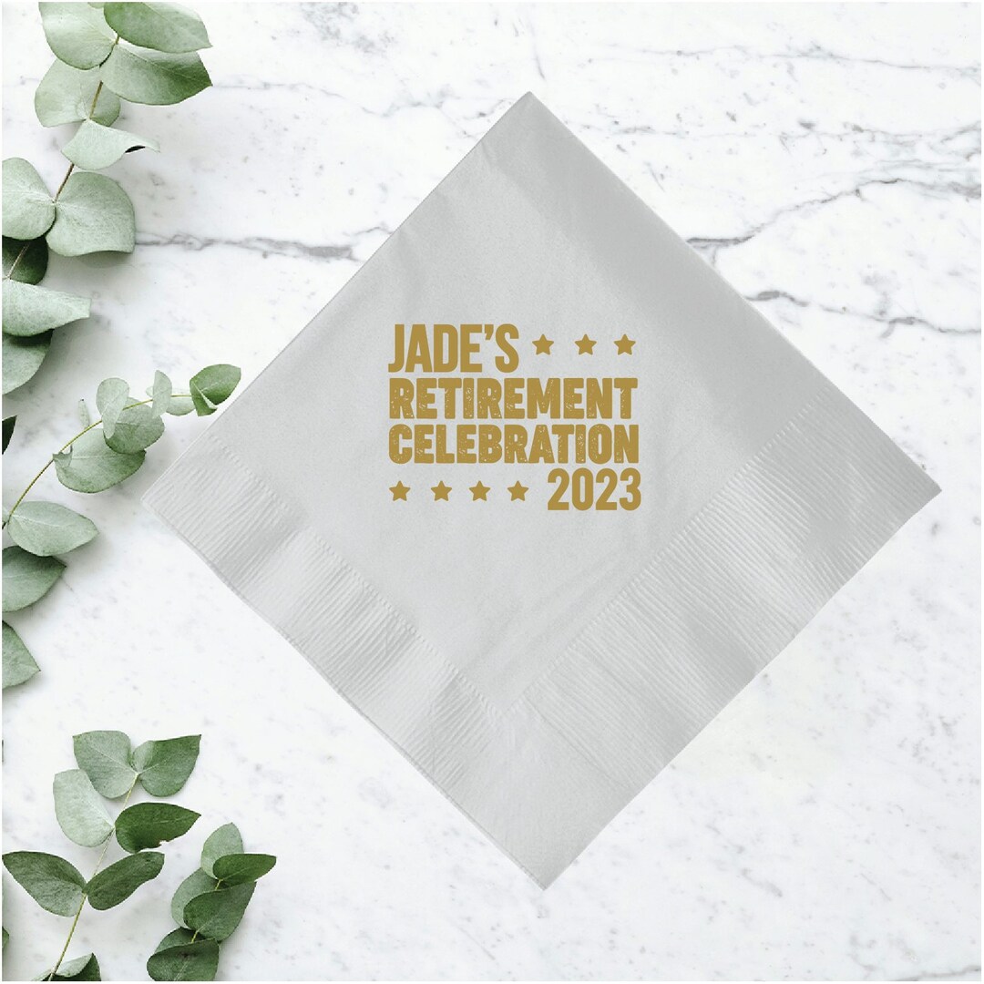Printed Napkins for Retirement Party, Napkins for Retiree, Retiree's