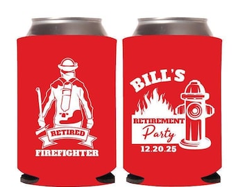 Firefighter Retirement Can Cooler Favors, Custom Firefighter Can Cooler Retirement  Party Favors, Personalized Retirement Beer Huggers (386)