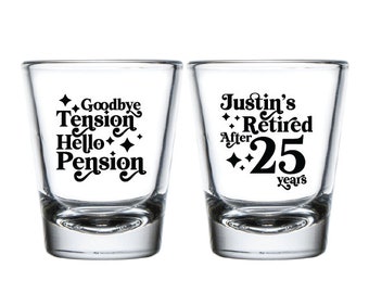 Retired Shot Glass, Gift for Retirement, Personalize Retirement Shot Glass, Retirement Shot Glass, Retirement Shot Glass Gift For Men  (257)