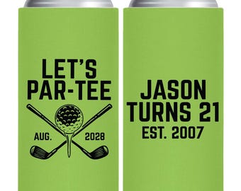 Let's Par-Tee Slim Can Coolers, 21st Birthday Slim Can Coolers, Personalized 21st Birthday Slim Can Coolers, Birthday Golf Can Coolers (425)