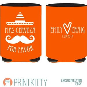 Mas Cerveza Por Favor Can Cooler, Personalized Mexico Wedding Can Coolers, Customized can coolers, Destination Wedding Can Coolers (38)