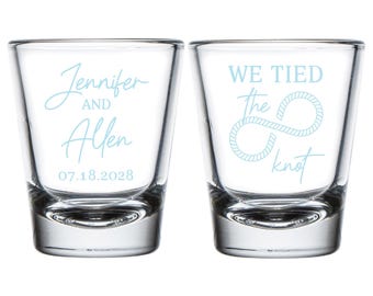We Tied The Knot Shot Glasses, Personalized Wedding Shot Glass, We Tied The Knot Shot Glass Favor, Customized Shot Glass Wedding Favor (406)