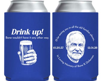 Drink Up Memorial Can Coolers, Personalized Memorial Can Cooler Favors, Personalized Can Cooler Celebration of Life Favors, Can Cooler (453)