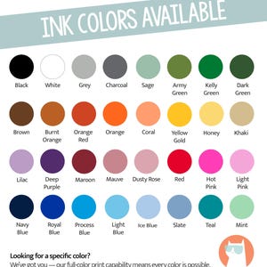 The image is a collection of 24 different ink color samples, each with a unique color and description. The colors include black, white, grey, charcoal, sage, army green, green, kelty, dark green, green, brown, burnt orange, coral, yellow, honey, khaki, purple, maroon, dusty rose, red, hot pink, light pink, blue, blue, mint, teal, slate, and teal.