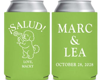 Salud Pet Wedding Can Coolers, Personalized Pet Wedding Can Cooler Favors, Customized Can Coolers Wedding Favor, Customized Can Cooler (430)