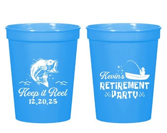 Keepin It Reel Retirement Party Stadium Cup, Customized Retirement Party Fishing Stadium Cup, Custom Stadium Cups For Retirement Party (397)