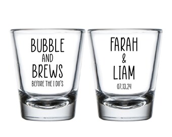 Bubble And Brews Before The I Do's Custom Shot Glasses,  Customized Shot Glasses as Favors for Weddings, Custom Shot Glasses as Favors (307)