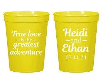 True Love is The Greatest Adventure Stadium Cups, Wedding Stadium Cups as Favors, Custom Stadium Cups, Stadium Cups Wedding as Favors (302)