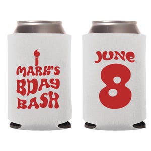 Geburtstags-Bash-Dosenkühler, personalisierte Geburtstags-Bash-Dosenkühler, individuelle Geburtstags-Bash-Dosenkühler, Bier Hugger Favor (377)
