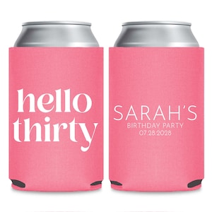 Hello Thirty Can Coolers, Personalized 30Th Birthday Can Cooler, Customized 30Th Birthday Can Cooler, 30Th Birthday Beer Hugger Favors (375)