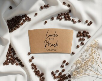 Customizable Wedding Coffee Sleeve, Personalized Sleeve, Custom Cup Sleeve, Coffee Sleeve Wedding Keepsake, Hot Choco Sleeves Keepsake (331)