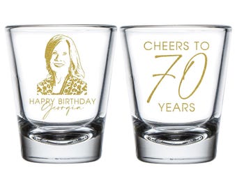 Personalized Portrait Shot Glasses, Custom Birthday Shot Glass, Party Shot Glass, 70th Birthday Shot Glass, Custom Birthday Shot Glass (208)
