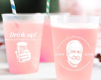 Drink Up Memorial Frosted Cups, Personalized Memorial Frosted Cup Favors, Custom Frosted Cups Celebration of Life Favors, Frosted Cups (453)