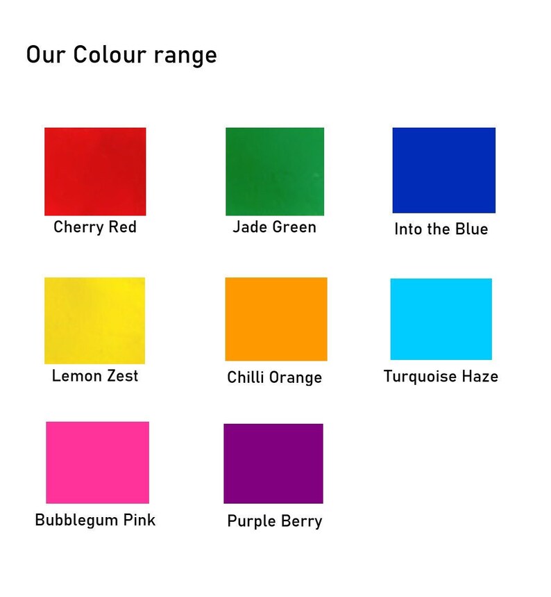 May include: A chart showing a color range with the names of each color: Cherry Red, Jade Green, Into the Blue, Lemon Zest, Chilli Orange, Turquoise Haze, Bubblegum Pink, and Purple Berry.
