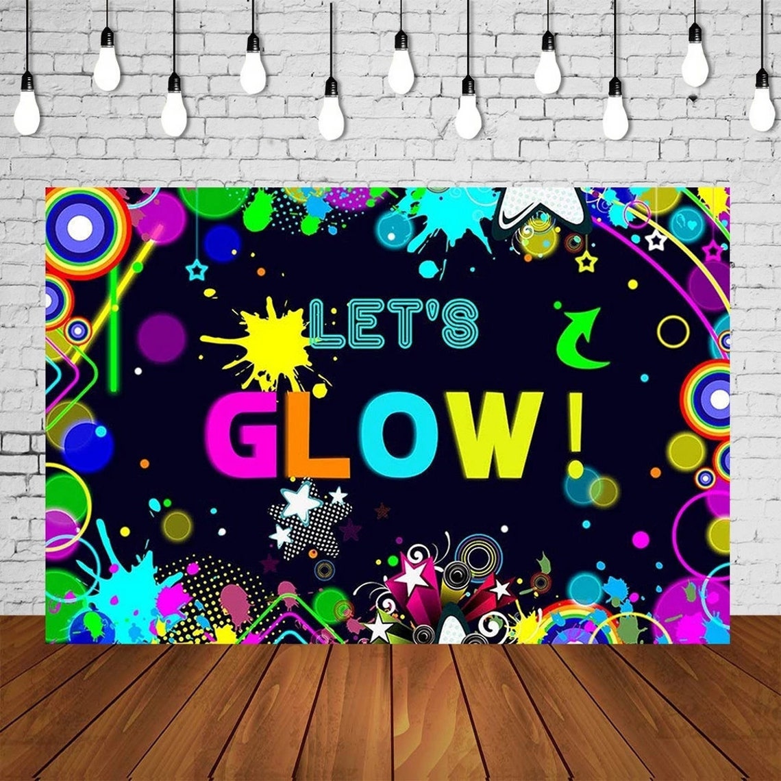 Glow Neon Party Backdrop Let's Glow Splatter Shinning Etsy