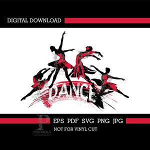 May include: Silhouettes of four dancers in a dynamic pose with the word "DANCE" in red and black brushstrokes. The background is white.