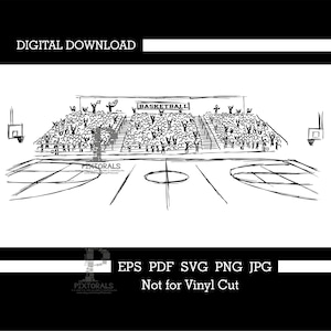 Puede incluir: Boceto en blanco y negro de una cancha de baloncesto con una multitud en las gradas. La palabra "BASKETBALL" está encima de la multitud. La imagen es una descarga digital y no es para corte de vinilo.