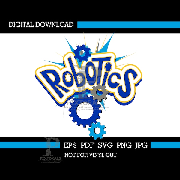 Robotics logo, science, digital download, eps, pdf, svg, jpg, png, vector, sublimation, screen printing, dtf