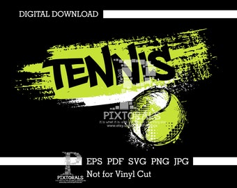 May include: A digital download of a green and black graphic design with the word "TENNIS" in black and a green tennis ball. The text "EPS PDF SVG PNG JPG Not for Vinyl Cut" is at the bottom of the design.