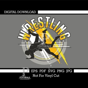 Wrestling, tee design, digital download, eps, pdf, svg, jpg, png, clip art, vector, sublimation, screen printing, dtf