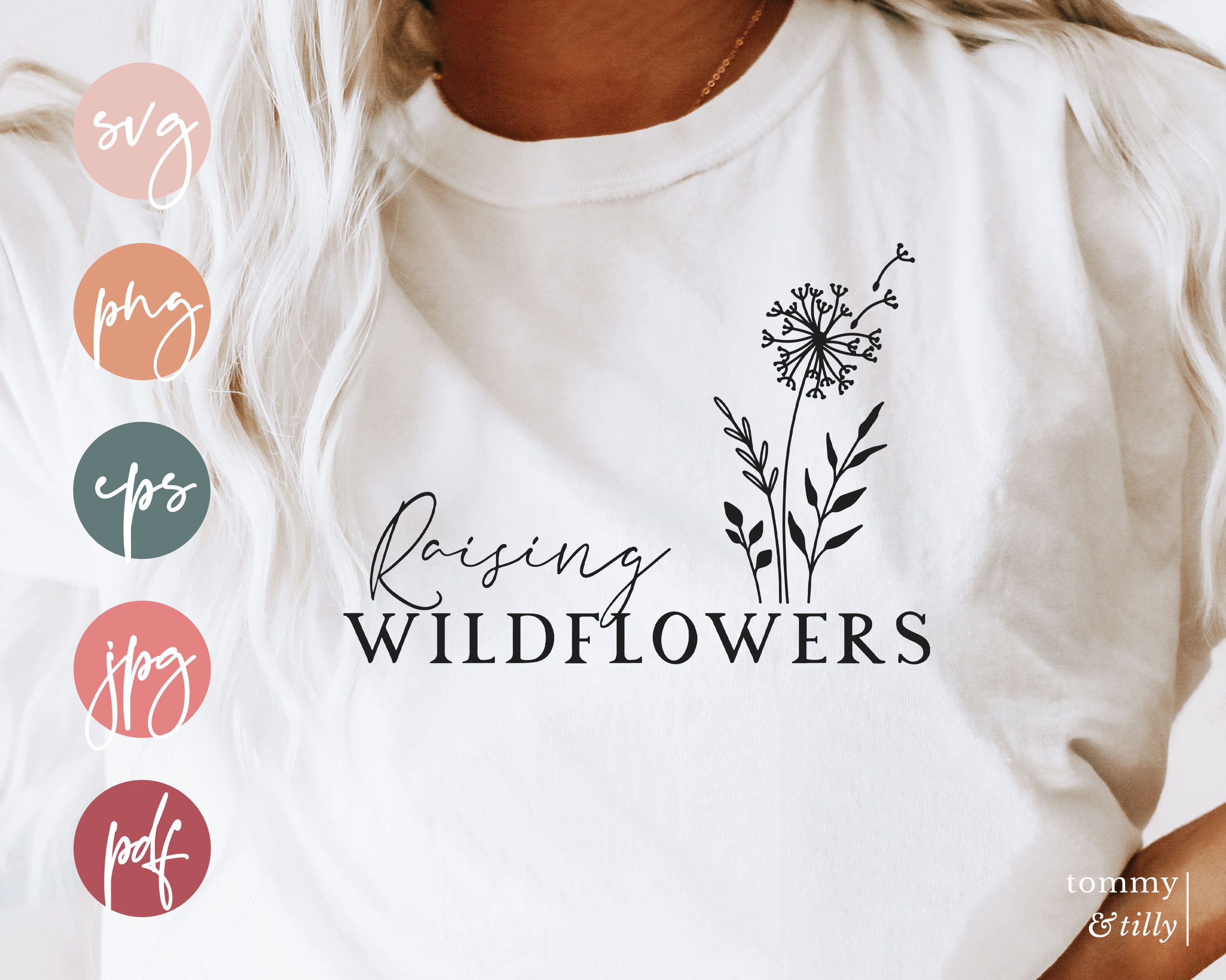 Free Free 225 Raising A Little Wildflower Svg SVG PNG EPS DXF File