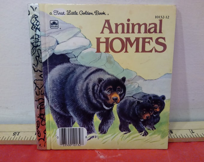 Vintage Children's Book, A First Little Golden Book "Animal Homes", 1982