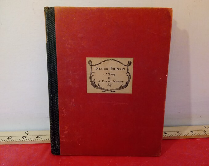 Vintage Hardcover Book, Doctor Johnson A Play by A. Edward Newton, 1923