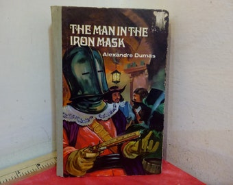 Vintage Hard Cover Book, The Man in the Iron Mask by Alexandre Dumas Published by Abbey Classics, 1971