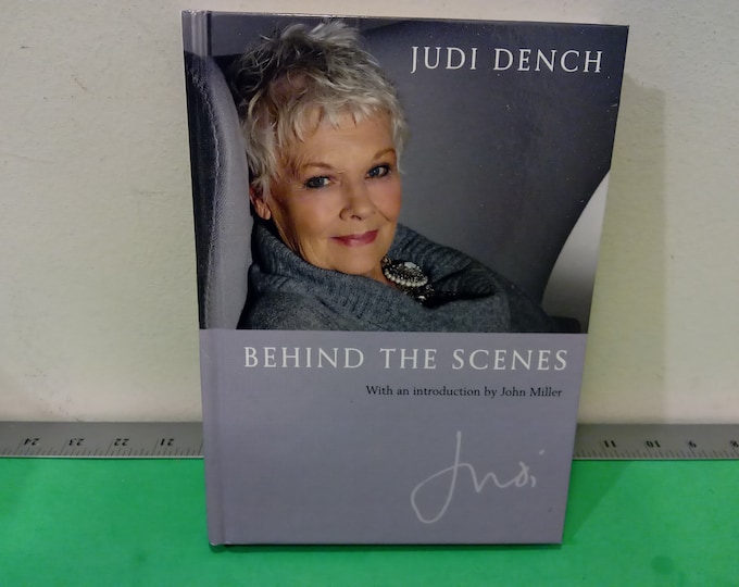 Behind The Scenes, Judi Dench,  Hard Cover Book, 2014~
