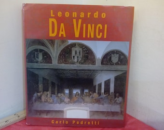 Vintage Art Reference Book, Leonardo Da Vinci by Carlo Pedretti, Published by TAJ, 2004