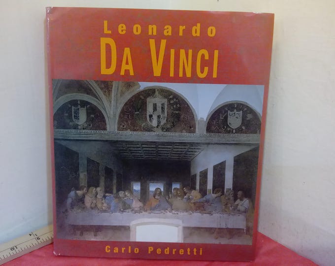 Vintage Art Reference Book, Leonardo Da Vinci by Carlo Pedretti, Published by TAJ, 2004